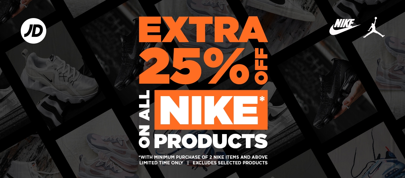 PROMOTION: EXTRA 25% OFF ON ALL NIKE 